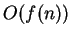 $ O(f(n))$