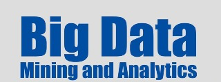 Big Data Mining and Analytics (BDMA)