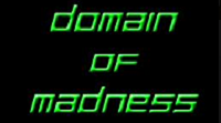 Domain of Madness