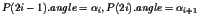 $P(2i-1).angle = \alpha_{i}, P(2i).angle = \alpha_{i+1}$