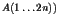 $A(1 \dots 2n))$