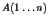 $A(1 \dots n)$