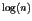 $\log (n)$