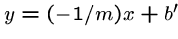 $y = (-1/m) x + b'$