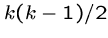 $k(k-1)/2$