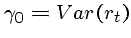 $\gamma_0 = Var(r_t)$